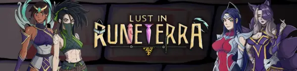 Lust in Runeterra [v0.1.6d] [AfterDark Studio]