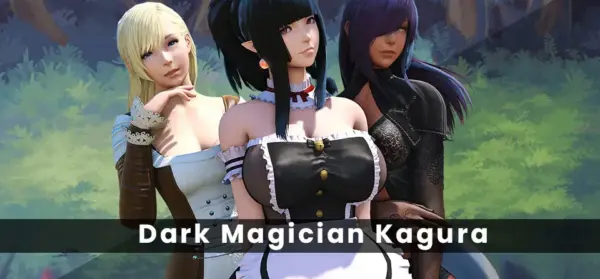 Dark Magician Kagura [v0.4.1.5] [KaguraRPG]