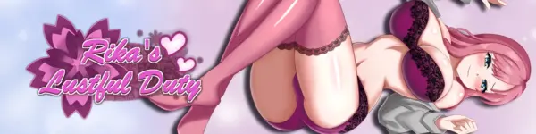 Rika’s Lustful Duty [v0.10] [Netoraku]
