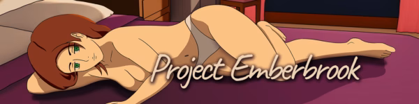 Project Emberbrook [v0.1] [Viridian Club]
