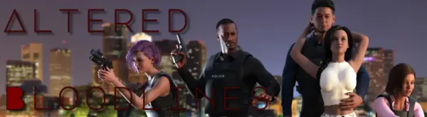 Altered Bloodlines [v0.4] [Dream Cloud Entertainment]