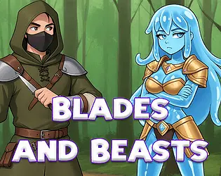Blades and Beasts [v0.2] [ninagamesiti]