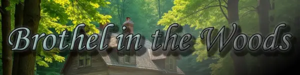 Brothel in the Woods [v0.1.3.1] [Westane]