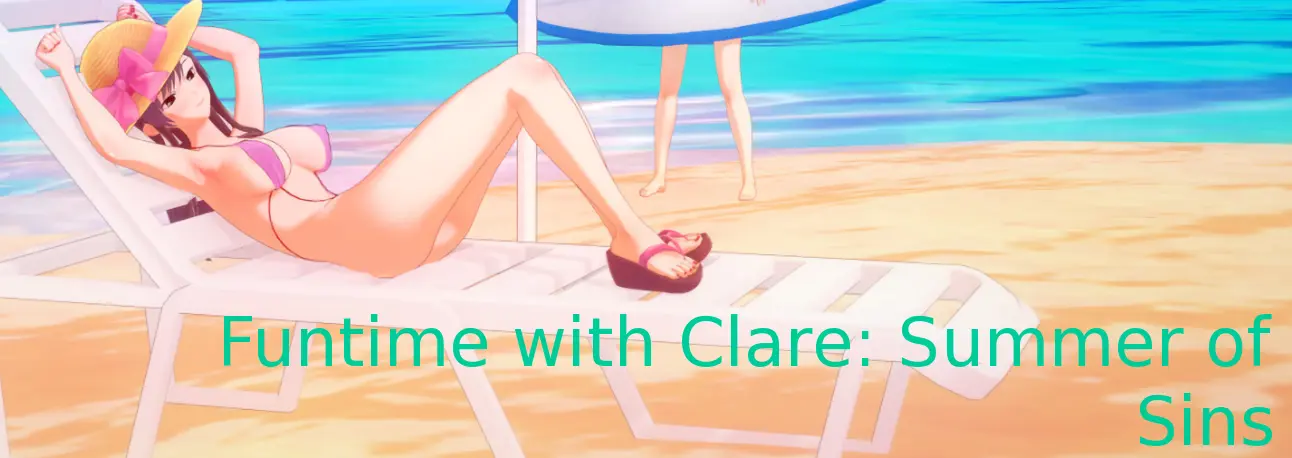 Funtime with Clare: A Summer of Sins [Part 4] [Glory]