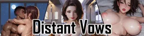 Distant Vows [Ep.4a] [KentKode]