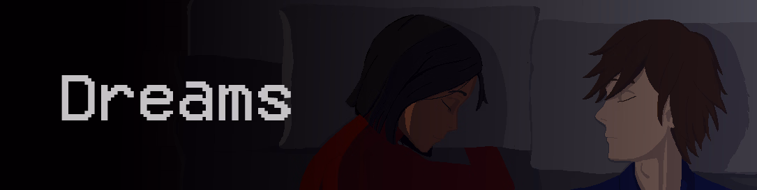 Dreams [v0.1] [PurpleCake]