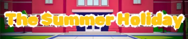 The Summer Holiday [v1.0] [Four Jokers]