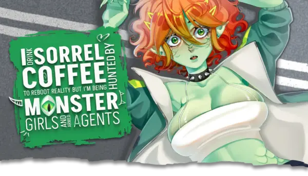 I drink Sorrel Coffee to reboot reality, but I’m being hunted by Monster Girls and armed agents [v1.0] [ST Sinovar/TOPHOUSE]