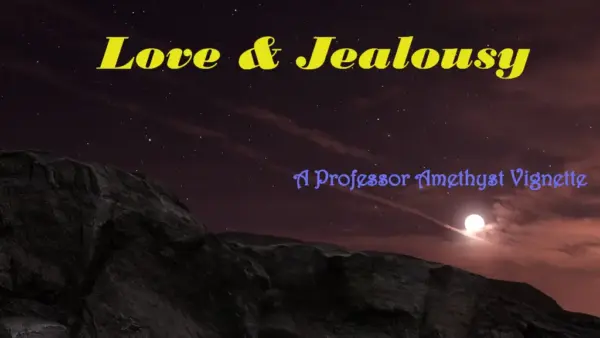 Love & Jealousy [Act 4a] [Professor Amethyst Games]