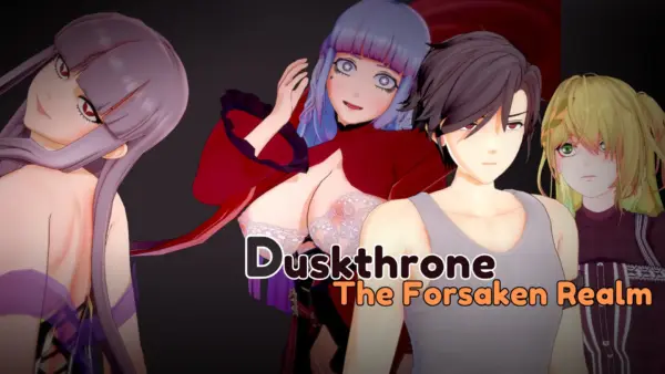 Duskthrone: The Forsaken Realm [v0.15.0F] [SuckylittleD]