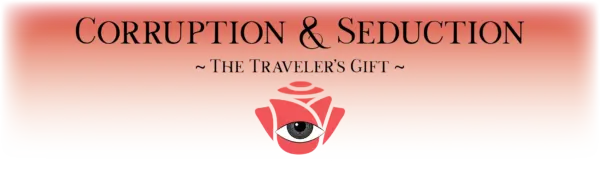 Corruption & Seduction: The Traveler’s Gift [v0.1] [Shananigus]