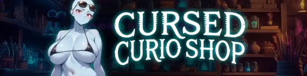 Cursed Curio Shop [v0.01] [Unicorn Studio]