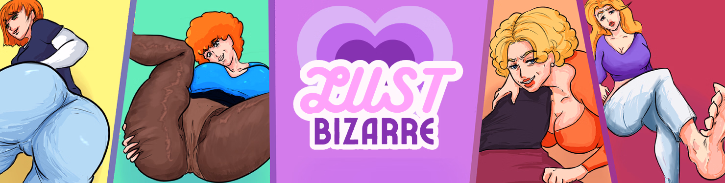Lust Bizarre [v0.2.5]  [Cupid’s Bow Studios]