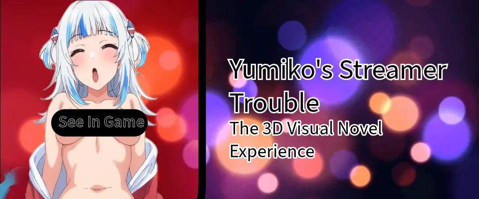 Yumiko’s Streamer Trouble [v1.0] [AYumikoInteractive]