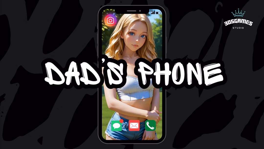 Dad’s Phone [v0.1] [305GAMES]