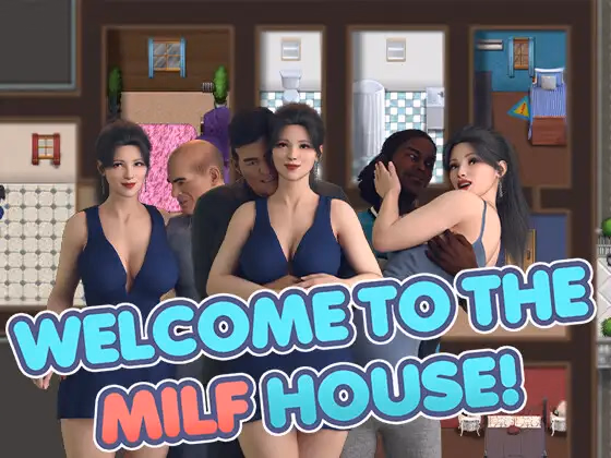 Welcome to the MILF House! [Final] [DanGames]