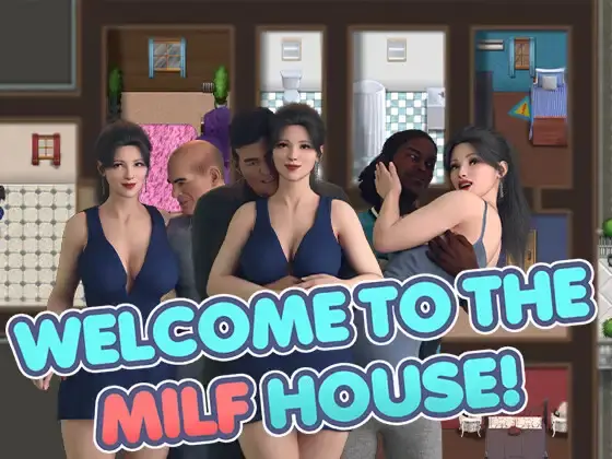 Welcome to the MILF House! [Final] [DanGames]