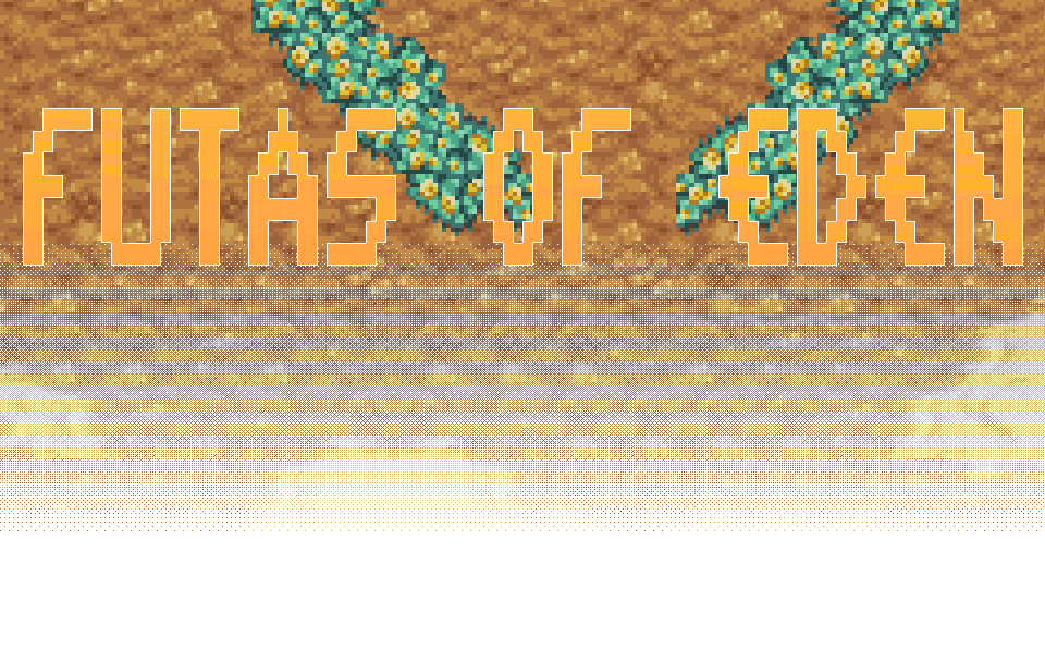 Futas of Eden [Demo v0.6] [Wataponno]