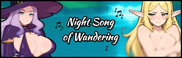 Night Song of Wandering [v0.3] [Crystal Legion]