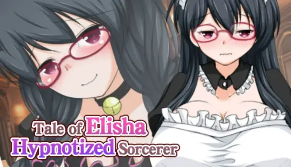 Tale of Elisha, Hypnotized Sorcerer [Final] [Delusional Endemic]