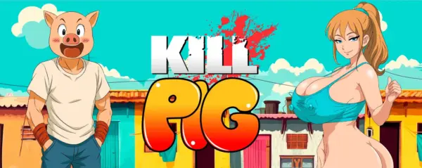 KillPig [v0.1.2] [CocoaBoom]