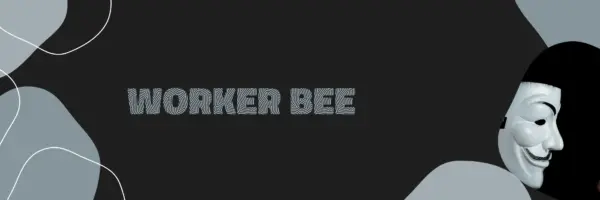 Worker Bee [Ch.15 Public] [Soandso]