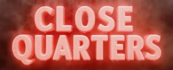 Close Quarters [v0.2][Sqrlpp Games]