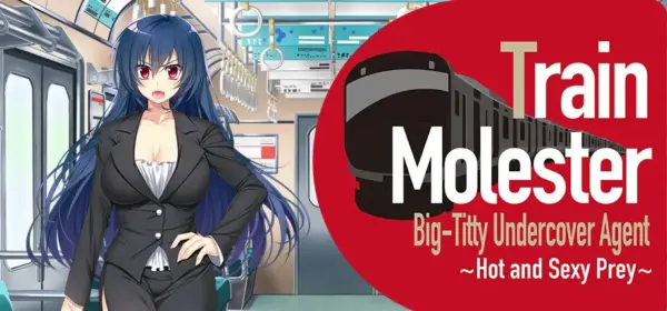 Train Molester Big-Titty Undercover Agent ~Hot and Sexy Prey~ [v1.0] [TRYSET/Blueberry Soft]