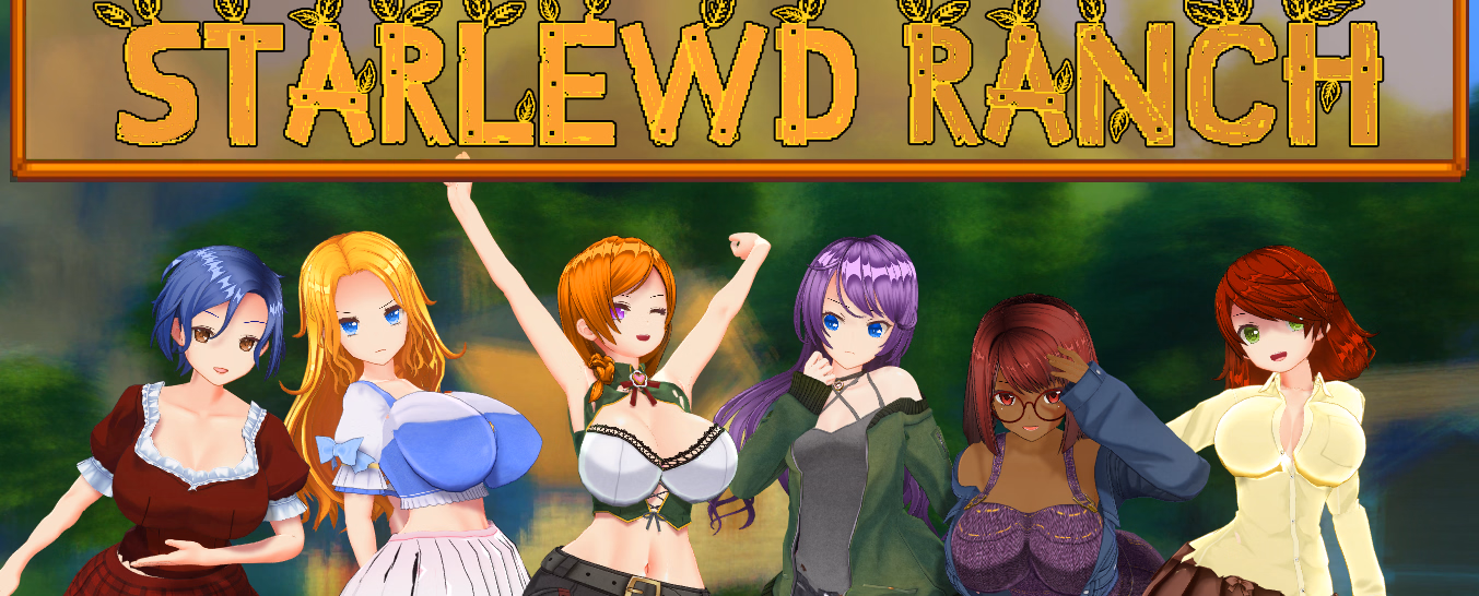 Starlewd Ranch [Pre-Alpha v1.2] [Melons and Peaches]