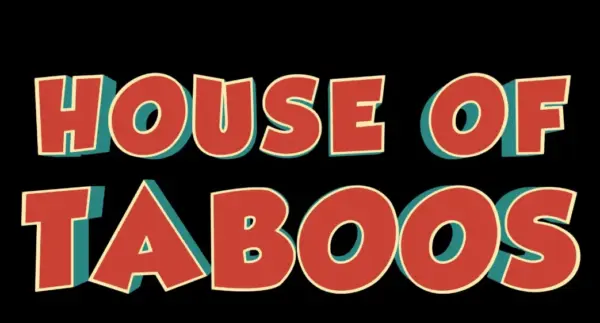 HOUSE OF TABOOS [v0.1] [ImAgEnOrY]