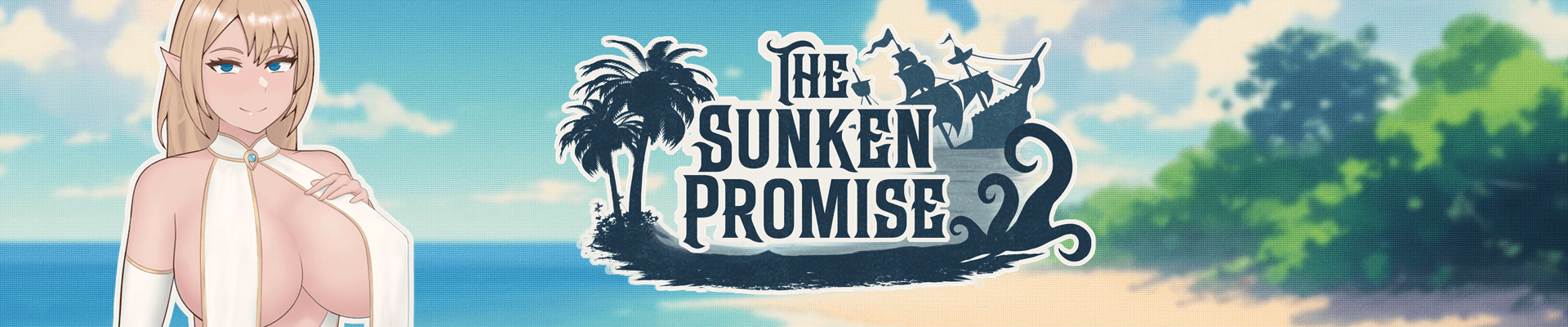 The Sunken Promise [v0.7] [NTRLORD]