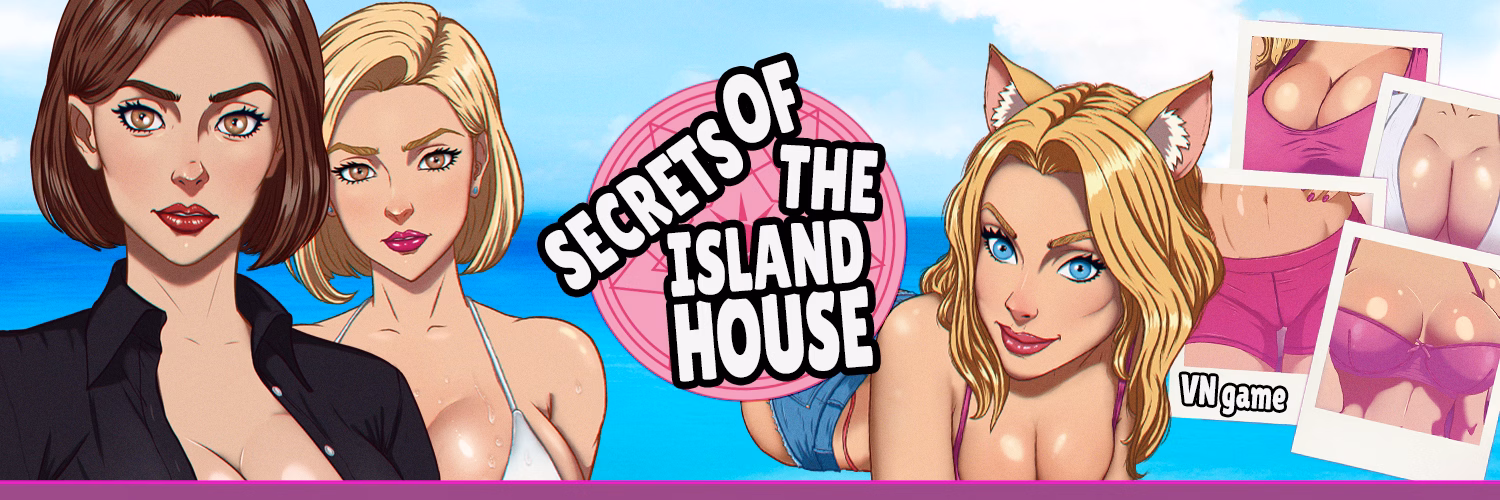 Secrets of the Island House [v0.01] [Madlust Lewdart]