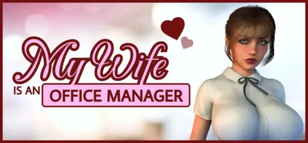 My wife is an office manager [v1.0] [Lust Zone Studio]