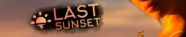 Last Sunset [Ep.1 v0.1.1] [Venus]