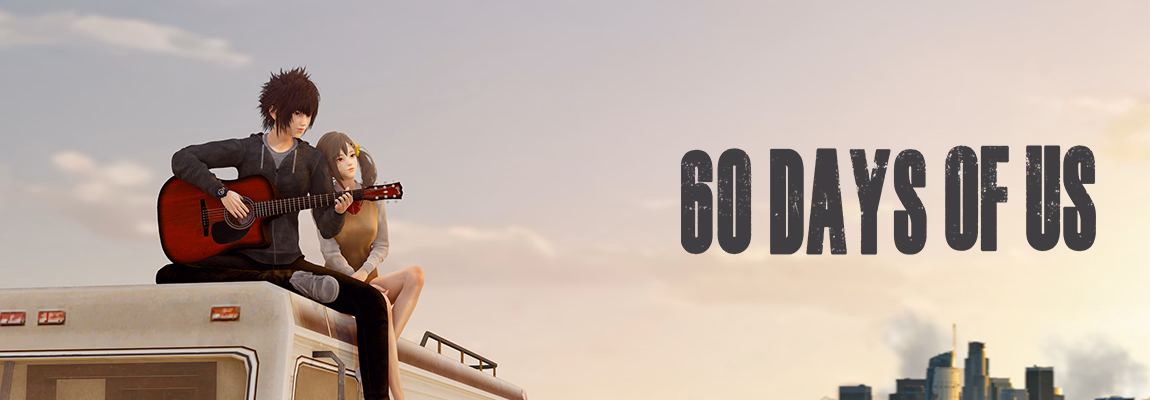 60 Days Of Us [EA Build 2] [Eizenhower]