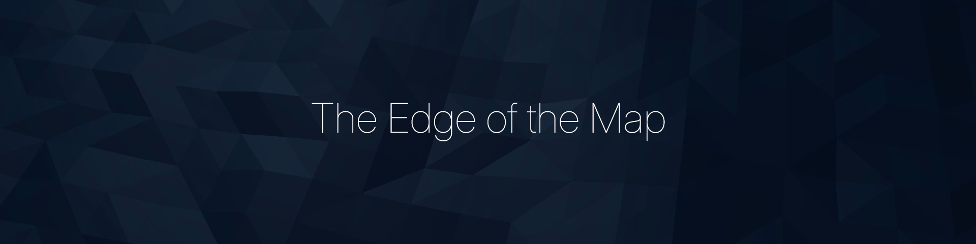 The Edge of the Map [v0.03] [Testy McTestFace]