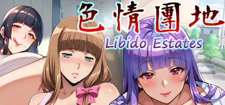 Libido Estates [v1.0] [Studio MANKO]