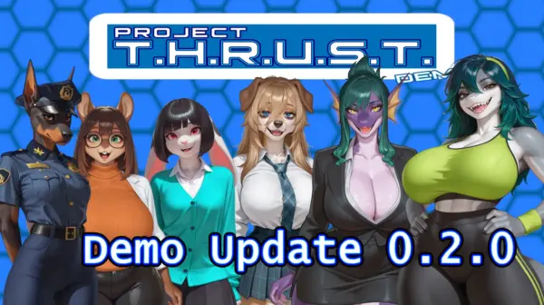 Project T.H.R.U.S.T. [v0.8.2c] [Pinebrook Games]