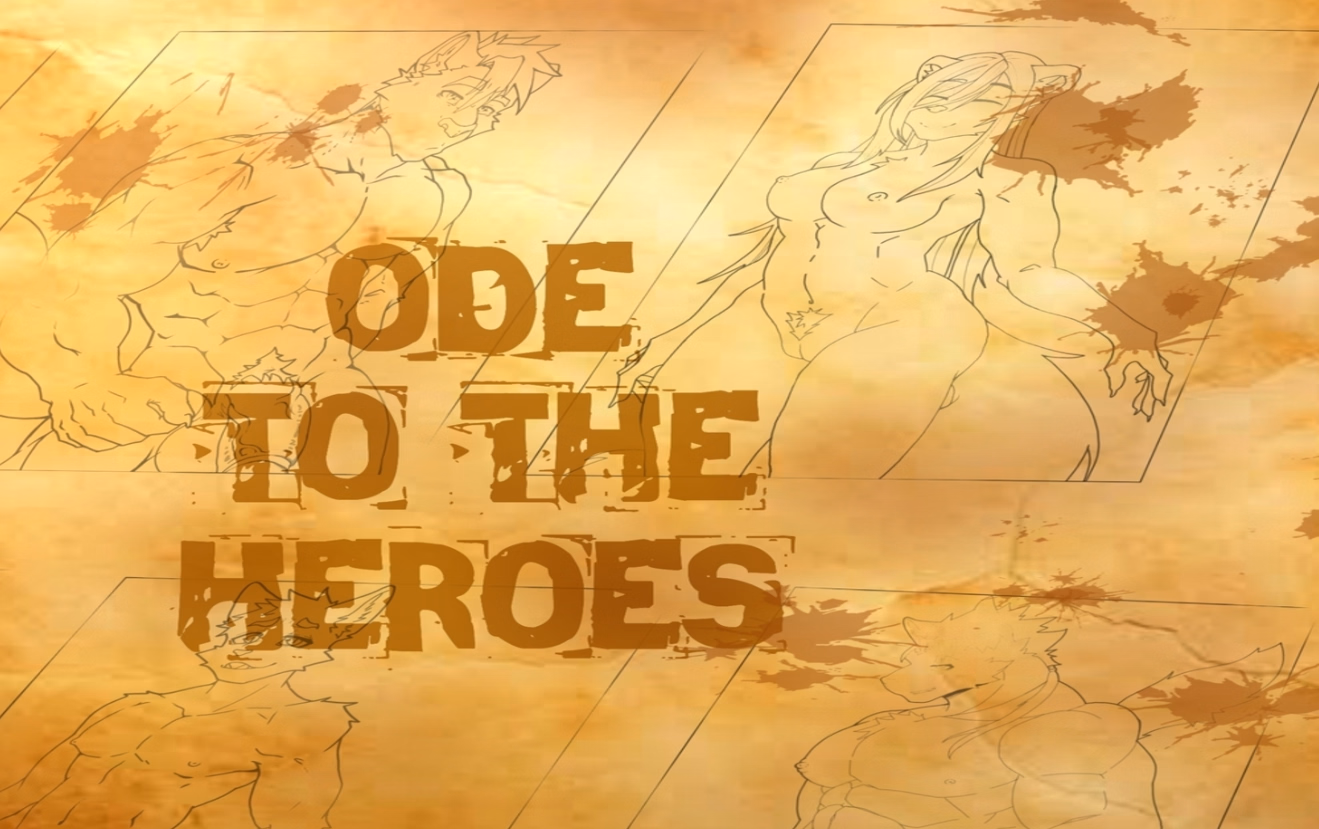 Ode to the Heroes [v0.6] [Kai]