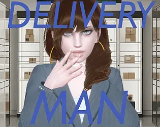 Delivery Man [v0.04] [Kuronights Studio]