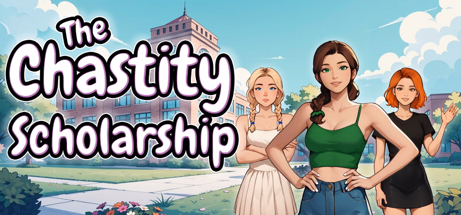 The Chastity Scholarship [v1.1.0] [Chastity Required]