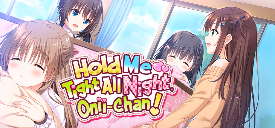 Hold Me Tight All Night, Onii-chan! [v1.0] [Tinkle Position]