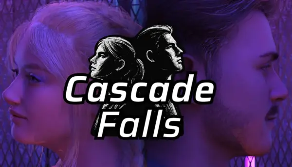 Cascade Falls [v0.1] [Stray Paranormal]