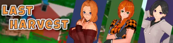 Last Harvest [v0.3] [AKZ]