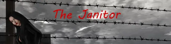 The Janitor [Demo v1.0] [Spirit Louis]