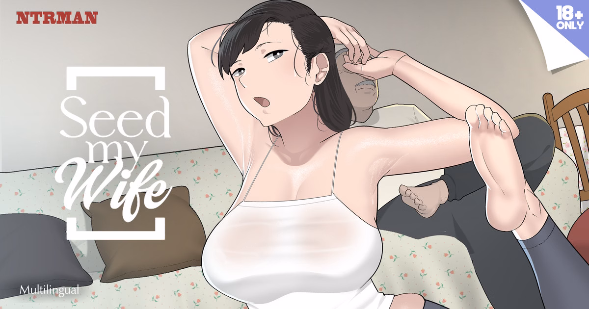 Seed My Wife [v1.0] [NTRMAN]