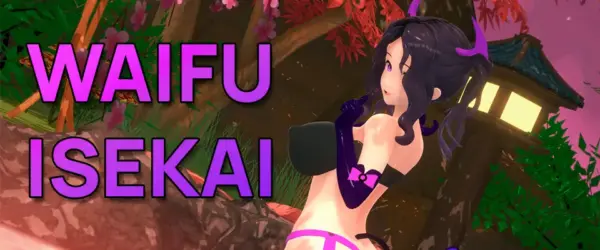 Waifu Isekai [v0.1] [HotGameDev]