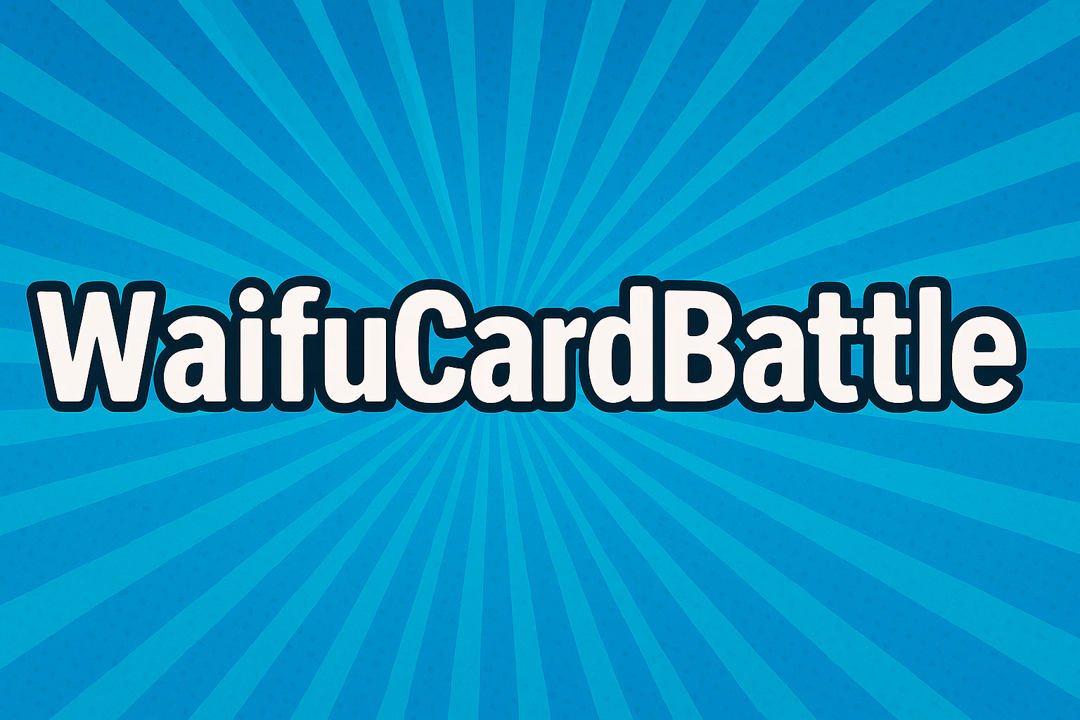 WaifuCardBattle [v0.1] [Lokygame0]