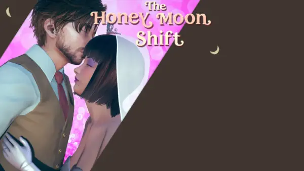 The Honeymoon Shift [v0.3] [Cloaca Games]