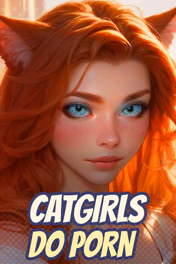 CATGIRLS DO PORN [Demo] [FURRAI_XXX]